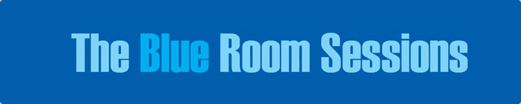 Blue Room Sessions 20-21